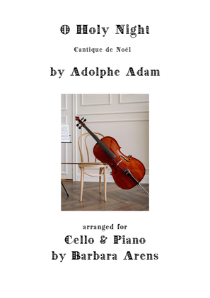 O Holy Night - Cantique de Noel - for Cello & Piano