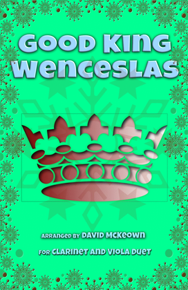 Book cover for Good King Wenceslas, Jazz Style, for Clarinet and Viola Duet