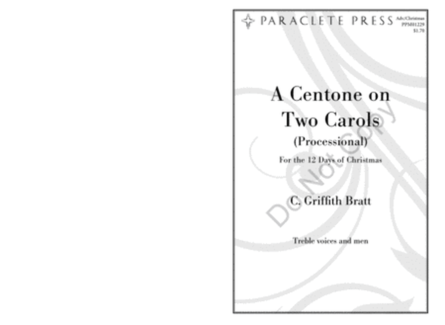 A Centone on Two Carols: Processional for the 12 Days of Christmas image number null