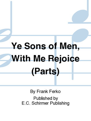 Two Irish Christmas Carols: 1. Ye Sons of Men, With Me Rejoice (Instrumental Parts)