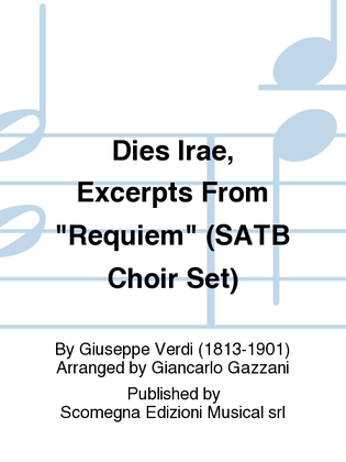 Dies Irae, Excerpts From "Requiem" (SATB Choir Set)