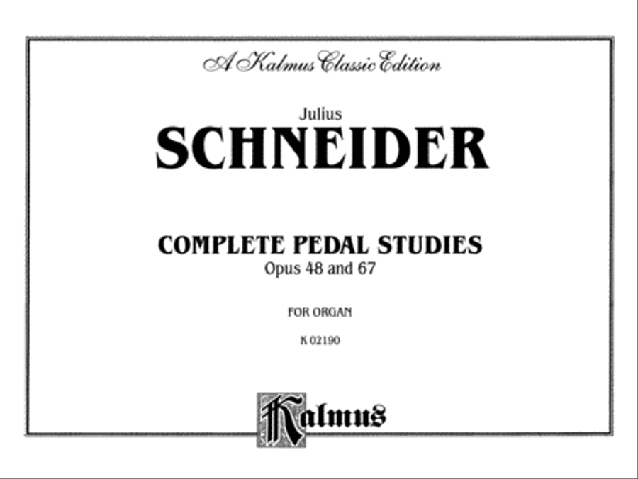 Complete Pedal Studies, Op. 48 and 67