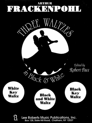 Three Waltzes in Black & White Levels III- IV