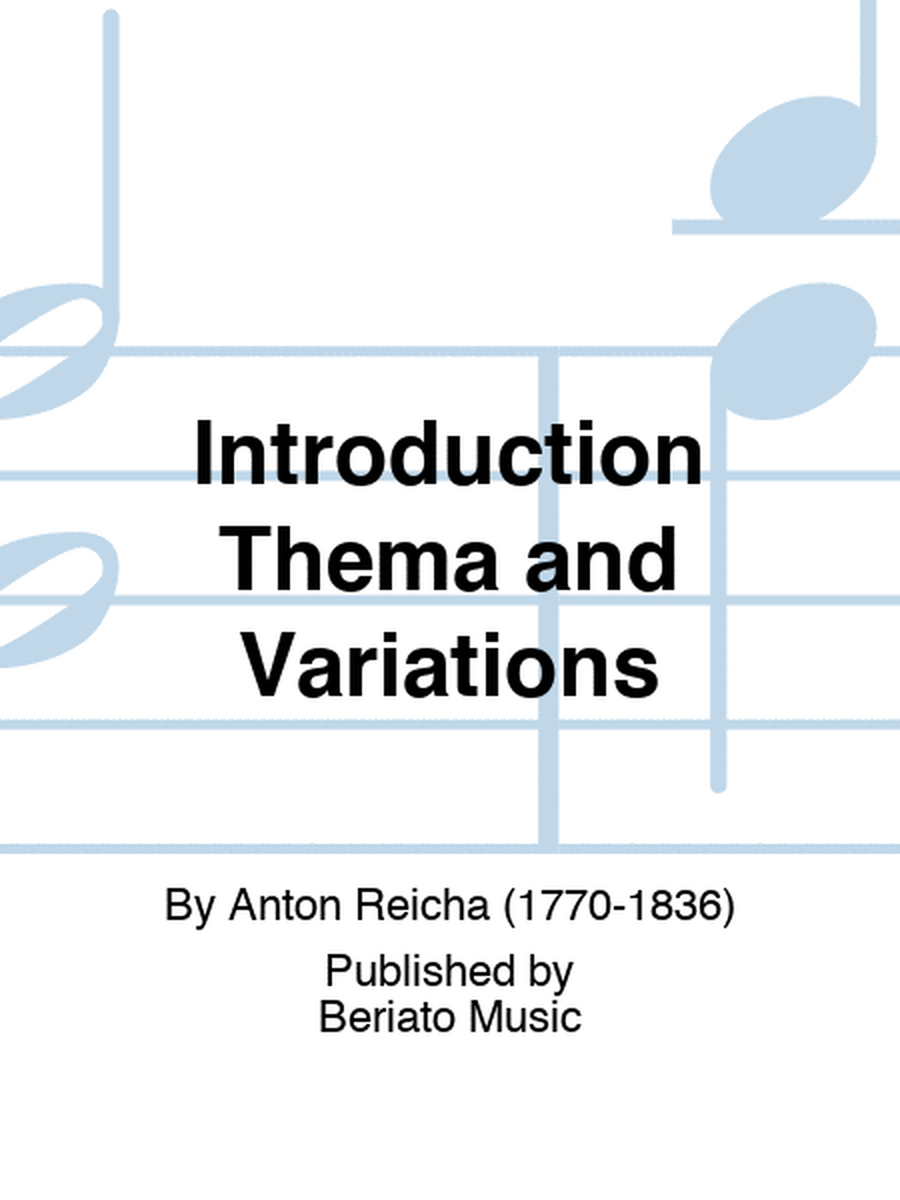 Introduction Thema and Variations