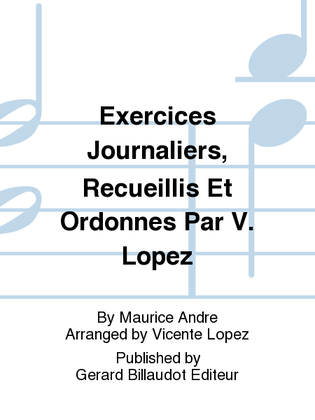 Exercices Journaliers, Recueillis et Ordonnes par V. Lopez