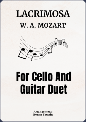 LACRIMOSA FOR CELLO AND GUITAR DUET