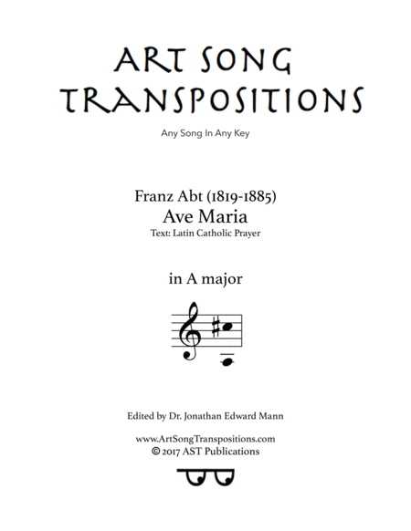 ABT: Ave Maria (transposed to A major)