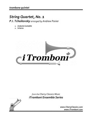 Two Movements from String Quartet No. 1 for Trombone Quintet from iTromboni