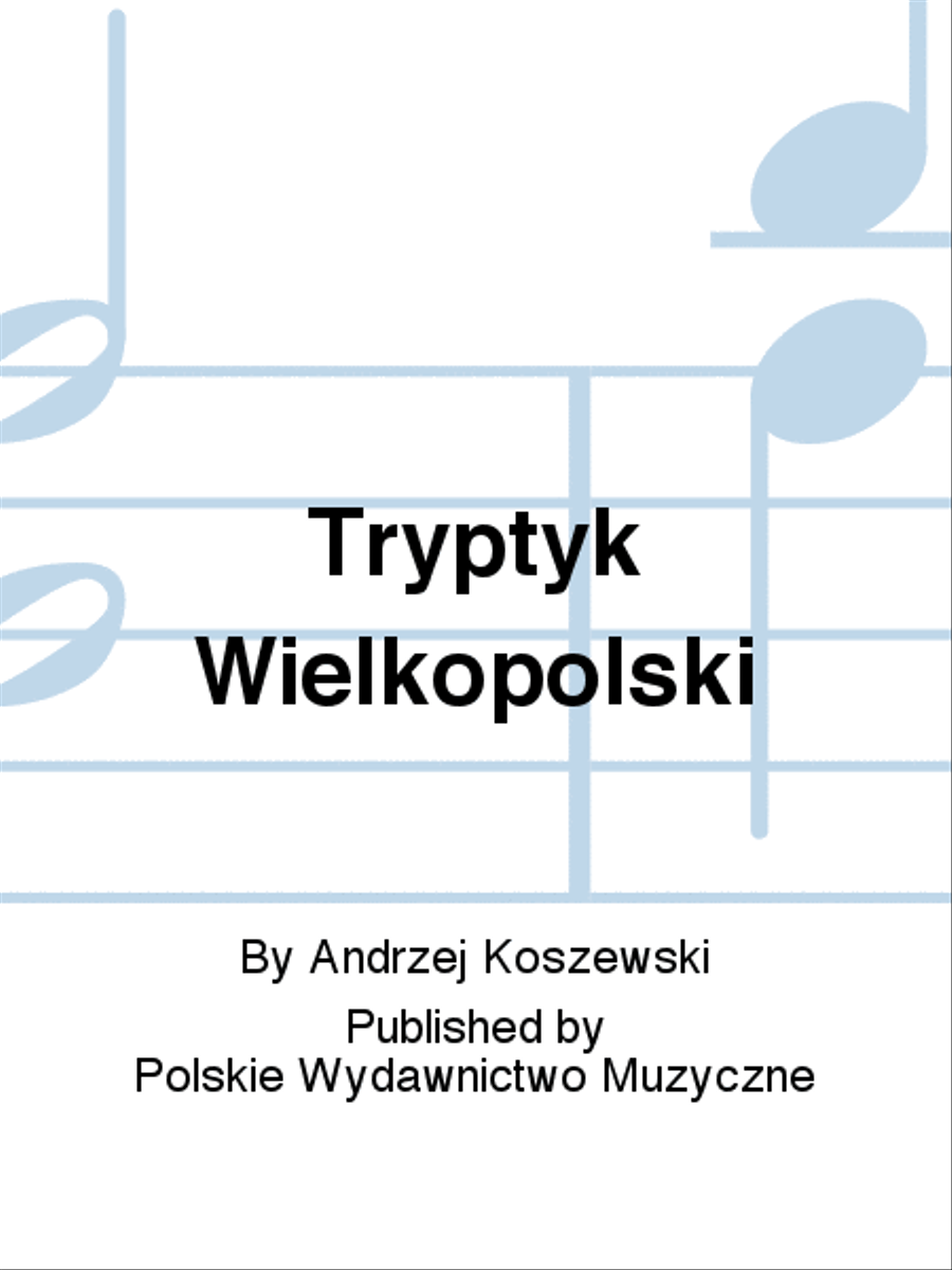 Tryptyk Wielkopolski Mixed Choir scores gallery preview page 1