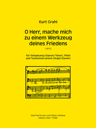 Book cover for O Herr, mache mich zu einem Werkzeug deines Friedens für Sologesang (Sopran/Tenor), Flöte und Tasteninstrument (1973)