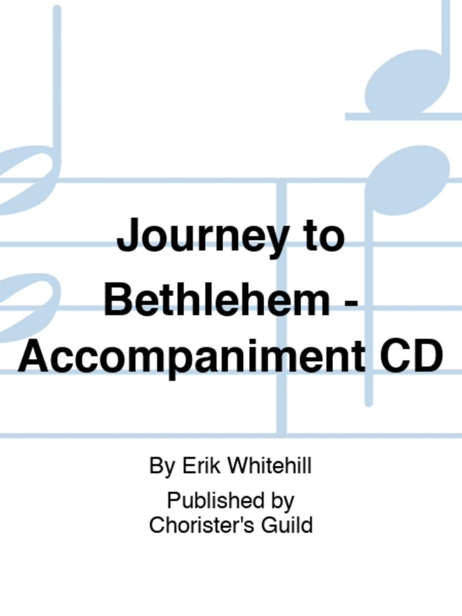 Journey to Bethlehem Accompaniment Recording Accompaniment CD scores gallery preview page 1