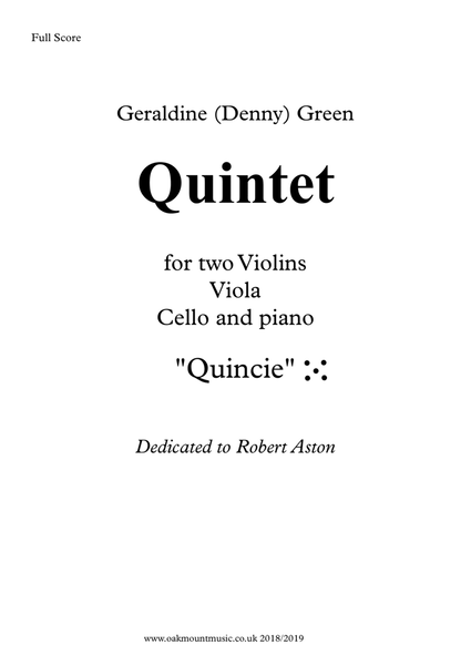 "Quincie", Quintet For Two Violins, Viola, Cello And Piano