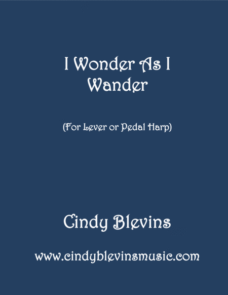 I Wonder as I Wander, arranged for Lever or Pedal Harp, from my book "Winter Wonders" image number null