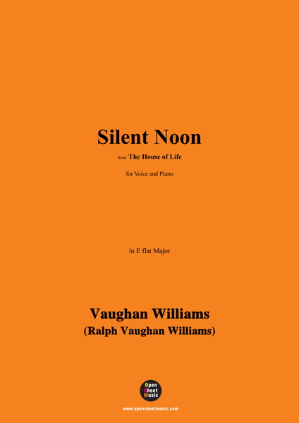 Vaughan Williams-Silent Noon,in E flat Major