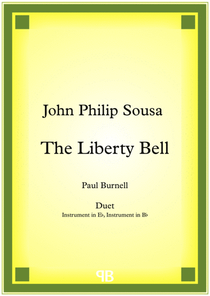 The Liberty Bell, arranged for duet: instruments in Eb and Bb image number null