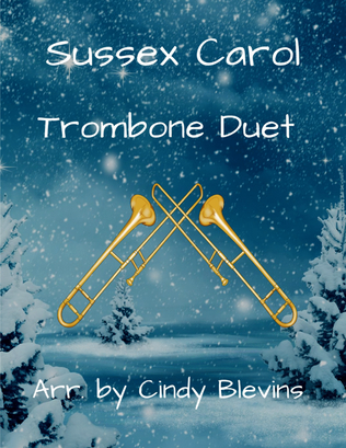 Sussex Carol, for Trombone Duet