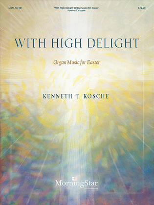 Book cover for With High Delight: Organ Music for Easter
