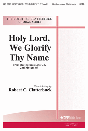 Book cover for Holy Lord, We Glorify Thy Name