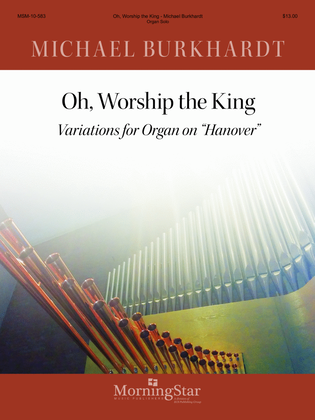 Book cover for Oh, Worship the King Variations for Organ on Hanover