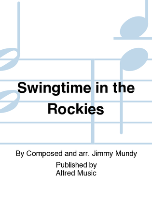 Swingtime in the Rockies