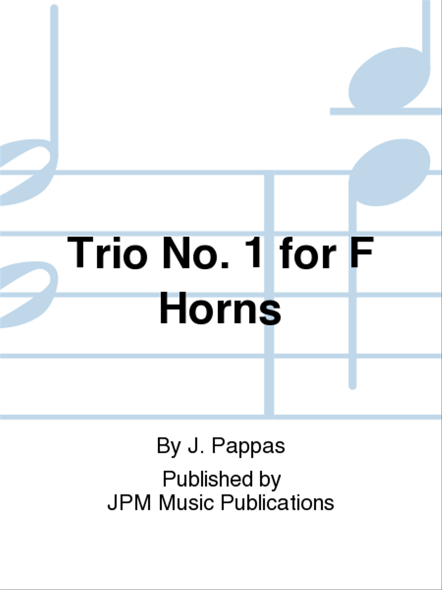 Trio No. 1 for F Horns Woodwind Trio scores gallery preview page 1