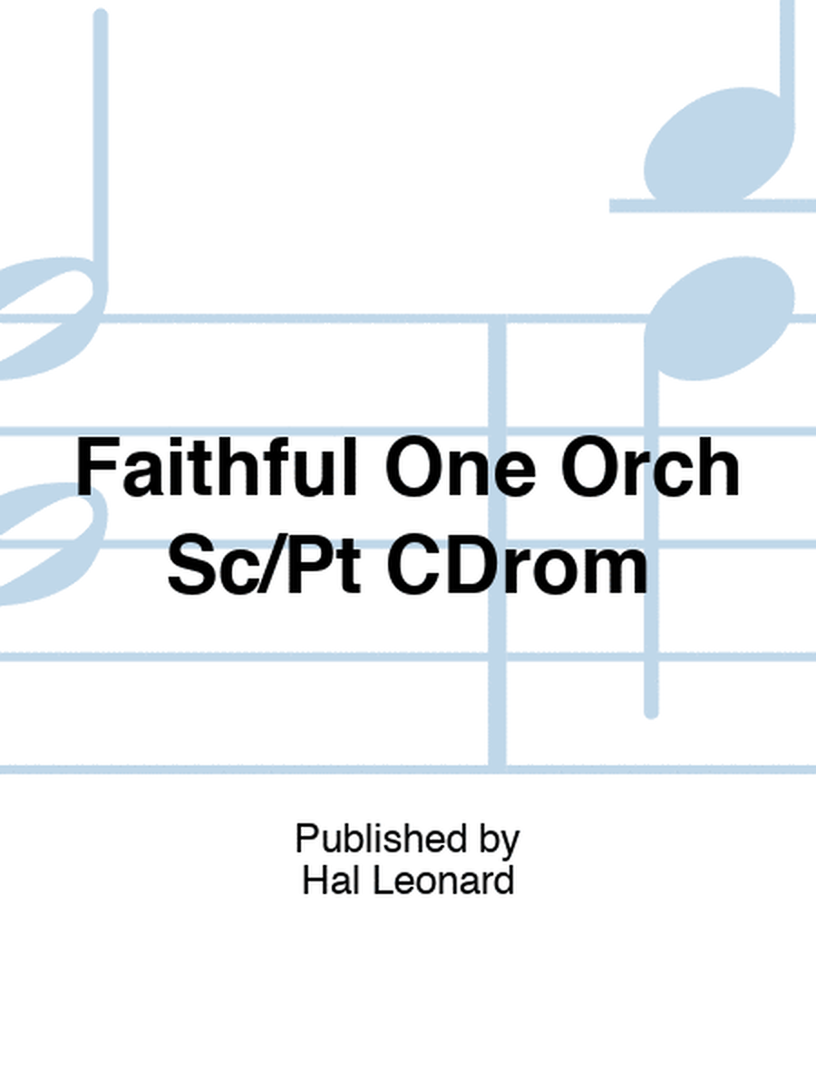 Faithful One Orch Sc/Pt CDrom
