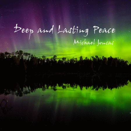 Deep and Lasting Peace