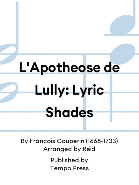 L'Apotheose de Lully: Lyric Shades image number null