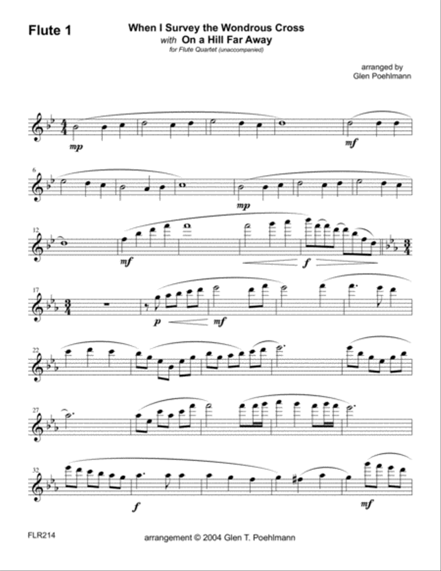 WHEN I SURVEY THE WONDROUS CROSS/ON A HILL FAR AWAY - FLUTE QUARTET Flute Quartet scores gallery preview page 5