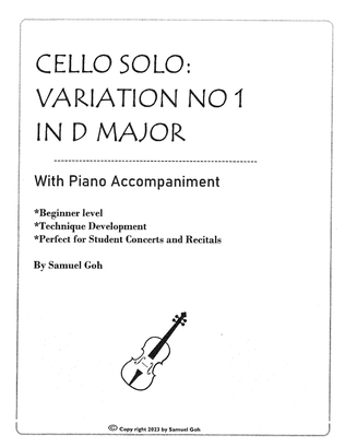 Easy Cello Solo: Variation No 1 in D Major with Piano accompaniment