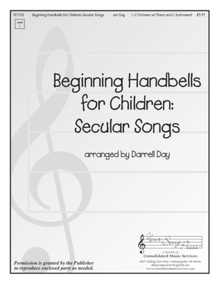 Beginning Handbells for Children - Secular Songs