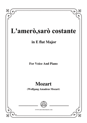 Mozart-L'amerò,sarò costante,from 'Il Re Pastore',in E flat Major,for Voice and Piano