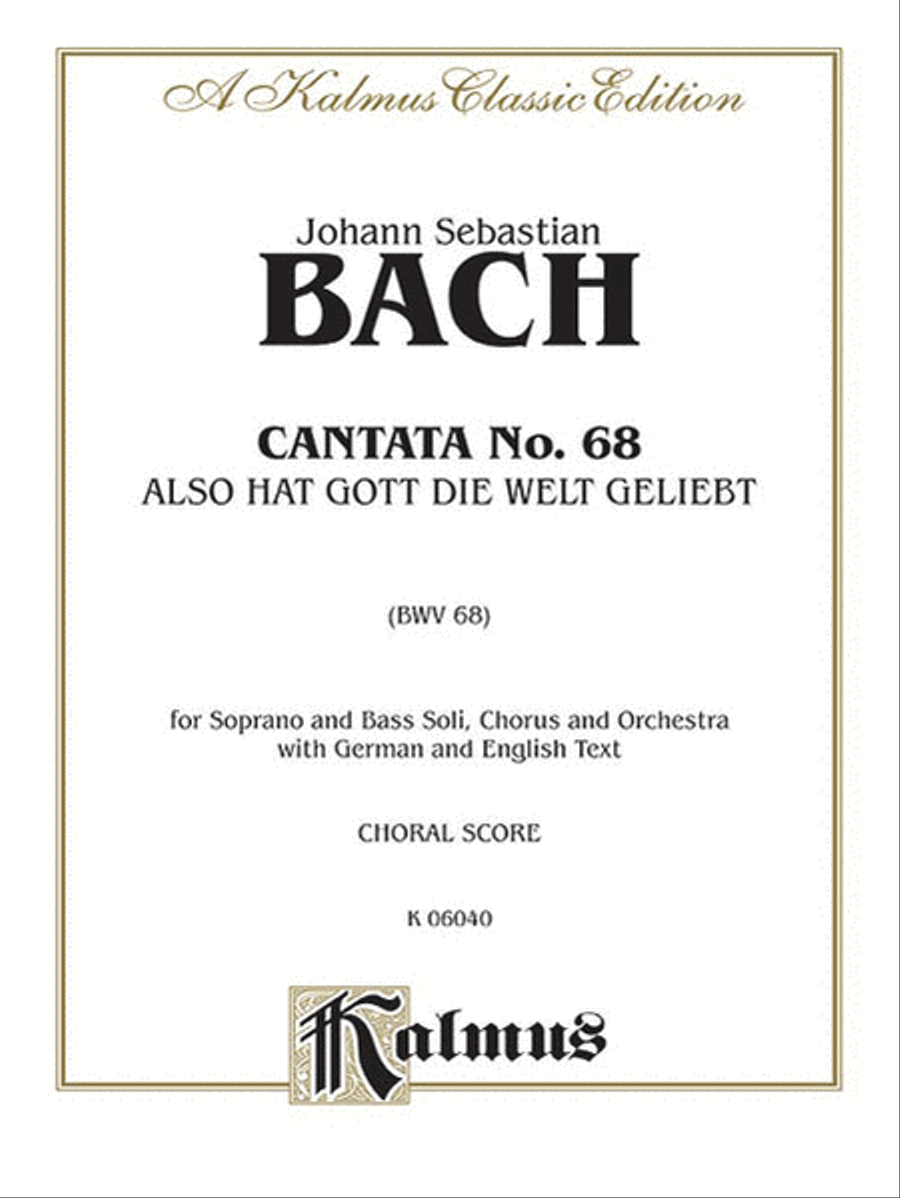 Cantata No. 68 -- Also hat Gott die Welt geliebt 4-Part scores gallery preview page 1