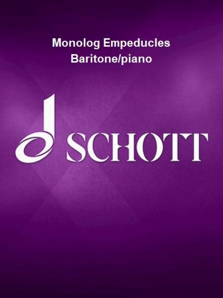 Monolog Empeducles Baritone/piano