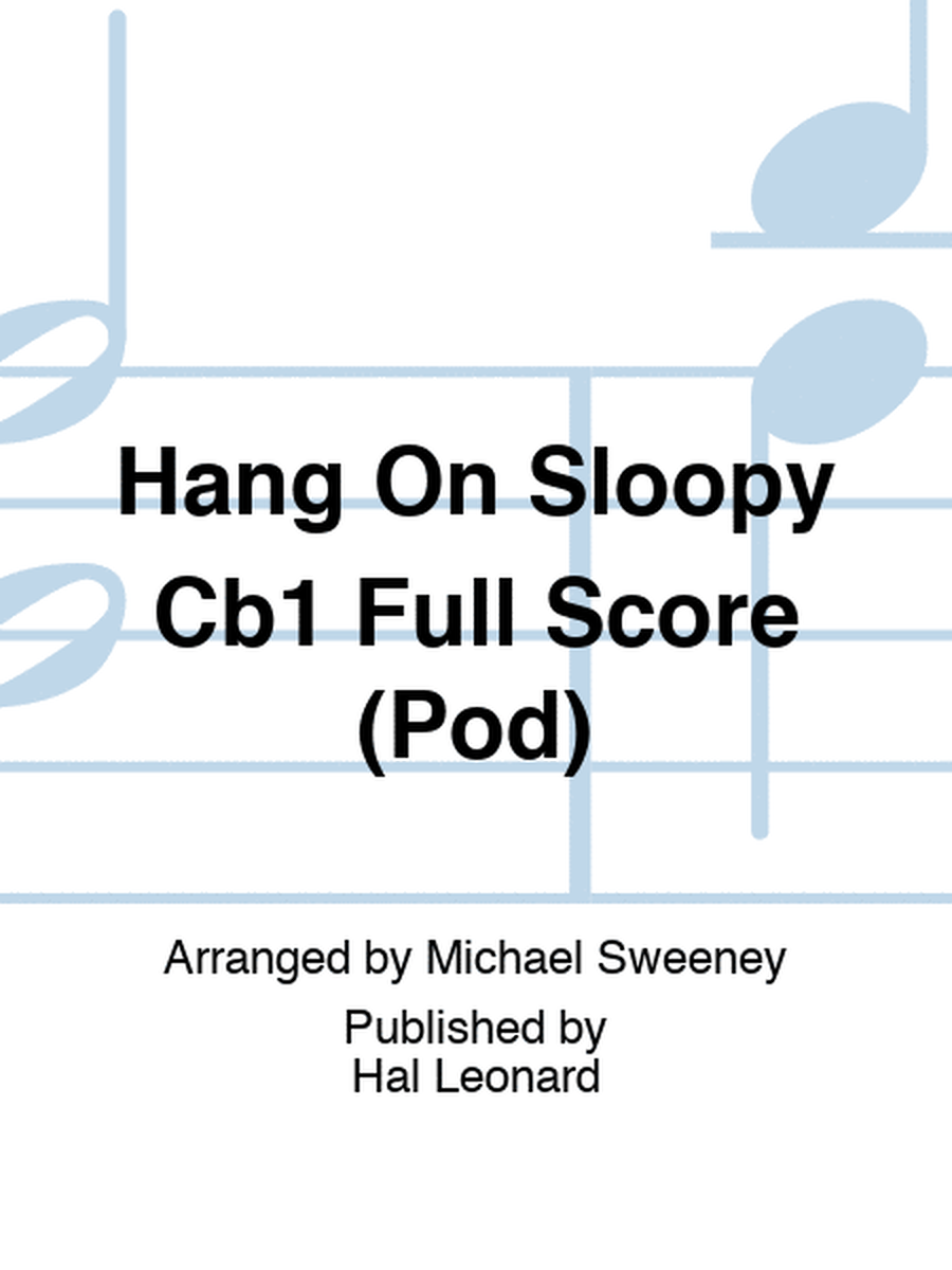 Hang On Sloopy Cb1 Full Score (Pod)