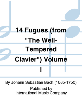 Book cover for 14 Fugues (From The Well-Tempered Clavier) Volume I