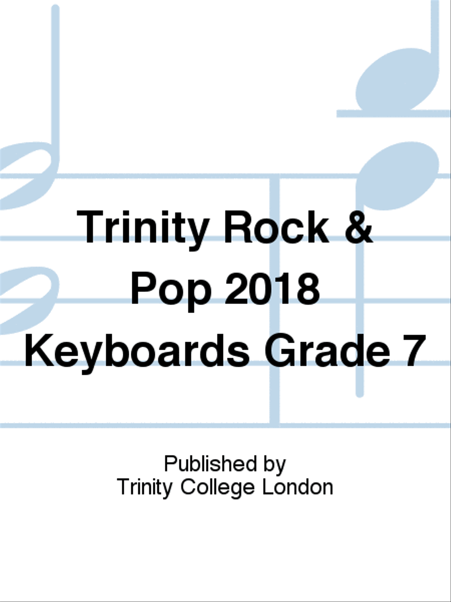Trinity Rock & Pop 2018 Keyboards Grade 7 Piano scores gallery preview page 1