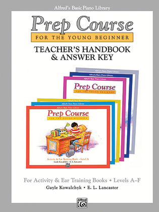 Book cover for Alfred's Basic Piano Prep Course - Activity & Ear Training Book Teacher's Handbook And Answer Key, Levels A-F