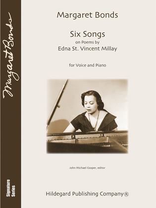 Book cover for Six Songs on Poems by Edna St. Vincent Millay