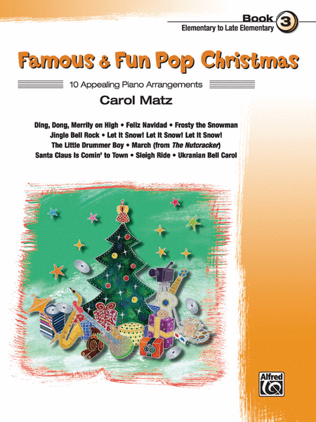 Famous and Fun Pop Christmas, Book 3