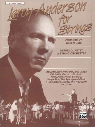 Book cover for Leroy Anderson For Strings - Conductor Score