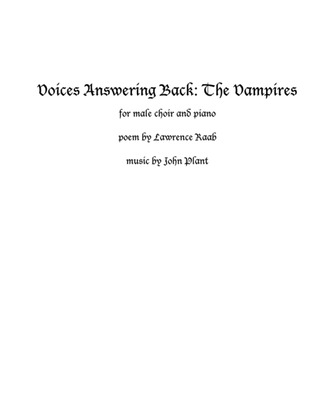 Voices Answering Back: The Vampires