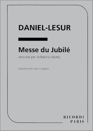 Messe Du Jubile Choeur Et Orgue