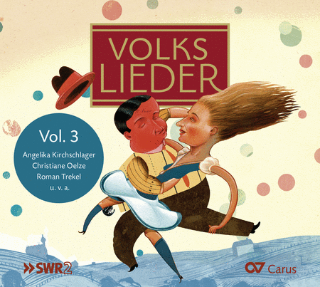Volume 3: German Folksongs