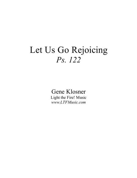 Let Us Go Rejoicing (Ps. 122) [Octavo - Complete Package] image number null