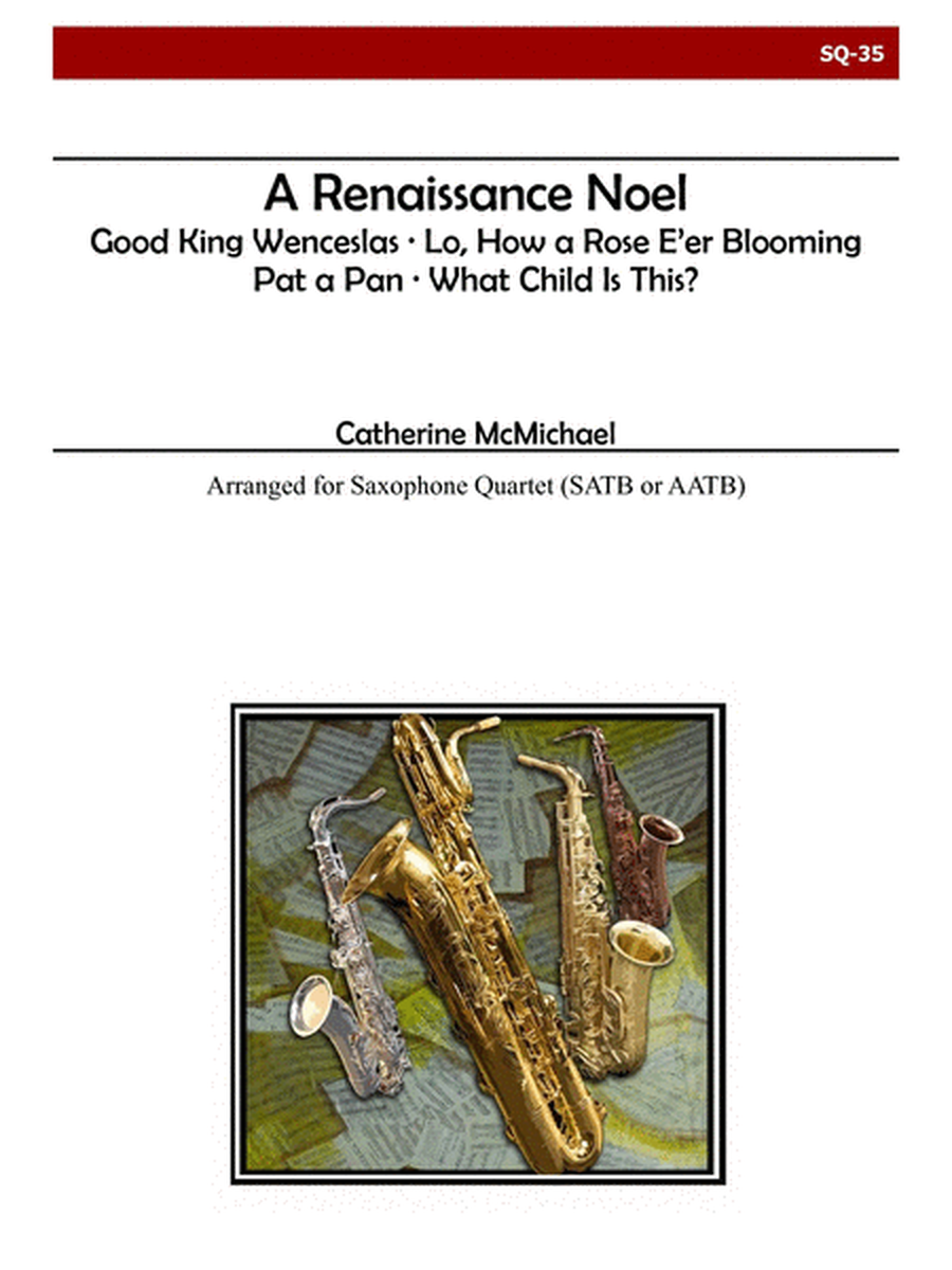 A Renaissance Noel (Saxophone Quartet)