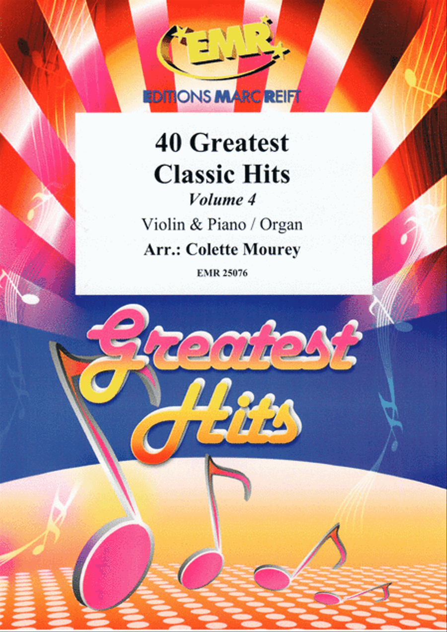 40 Greatest Classic Hits Vol. 4 Violin Solo scores gallery preview page 1