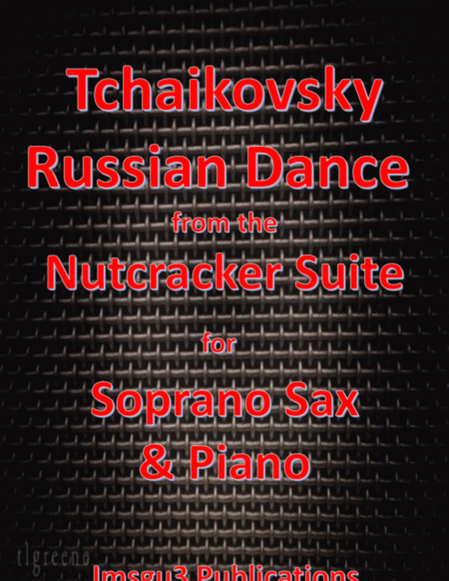 Tchaikovsky: Russian Dance from Nutcracker Suite for Soprano Sax & Piano image number null