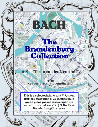 The Brandenburg Piano Solo Collection - #9. Torturme der Neustadt