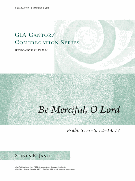 Psalm 51: Be Merciful, O Lord